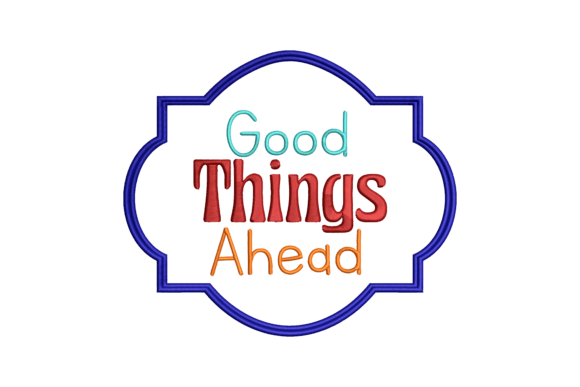 Good Thinks Ahead: A Versatile Embroidery Design for Personalized Gifts