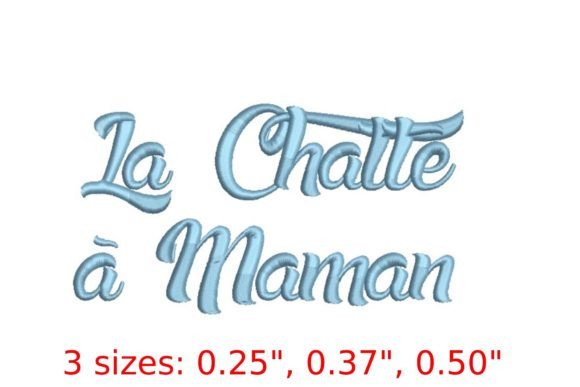 La Chatte a Maman Embroidery Font: A Whimsical Script for Seasonal Creations